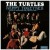 The Turtles – Happy Together